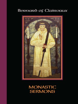 cover image of Bernard of Clairvaux: Monastic Sermons